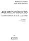 AGENTES PÚBLICOS COMENTÁRIOS À LEI 8.112/1990