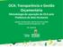 OCA: Transparência e Gestão Orçamentária Metodologia de apuração do OCA pela Prefeitura de Belo Horizonte