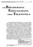 UMA BIBLIOGRAFIA. Courbadm do Núcleo de Pesquisa de Telenovela dá ECA-USP