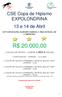 CSE Copa de Hipismo EXPOLONDRINA 13 e 14 de Abril 59ª EXPOSIÇÃO AGROPECUÁRIA E INDUSTRIAL DE LONDRINA R$ ,00