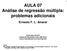 AULA 07 Análise de regressão múltipla: problemas adicionais