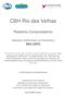 CBH Rio das Velhas. Relatório Comprobatório UNIDADE TERRITORIAL ESTRATÉGICA RIO CIPÓ