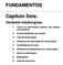 FUNDAMENTOS Capítulo Dois: Variáveis metalúrgicas 1. Teoria da deformação plástica dos metais: encuramento 2. Conformabilidade dos metais 3. Taxa de d